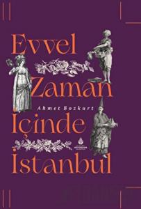 Evvel Zaman İçinde İstanbul (Ciltli)
