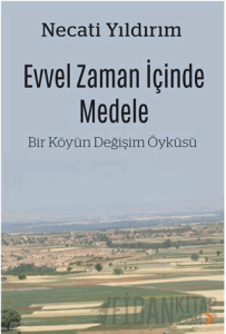 Evvel Zaman İçinde Medele