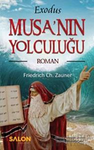 Exodus Musa’nın Yolculuğu