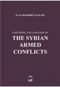 Exploring the Anatomy of The Syrian Armed Conflicts