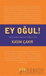 Ey Oğul!