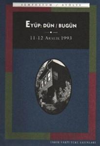 Eyüp: Dün / Bugün