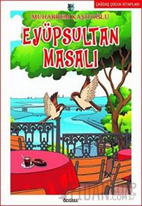 Eyüpsultan Masalı