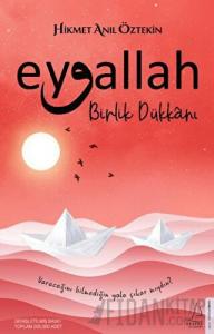 Eyvallah - Birlik Dükkanı