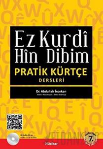 Ez Kurdi Hin Dibim - Pratik Kürtçe Dersleri