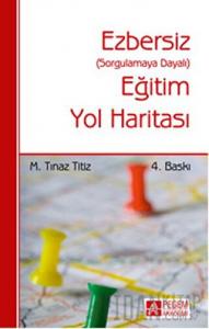 Ezbersiz Eğitim Yol Haritası
