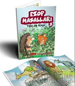 Ezop Masalları 2 / Tilki ile Kirpi
