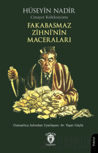 Fakabasmaz Zihni’nin Maceraları