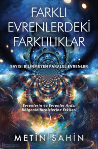 Farklı Evrenlerdeki Farklılıklar