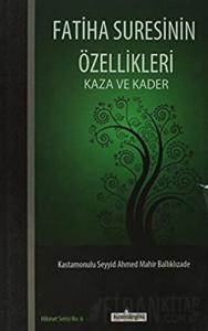 Fatiha Suresinin Özellikleri