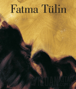 Fatma Tülin (Ciltli)
