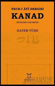 Fecr-i Ati Dergisi Kanad - İnceleme Tam Metin