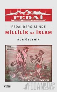 Fedai Dergisi'nde Millilik ve İslam