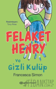 Felaket Henry ve Gizli Kulüp
