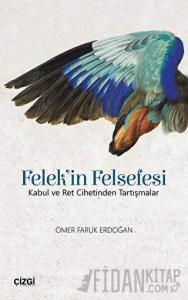 Felek'in Felsefesi