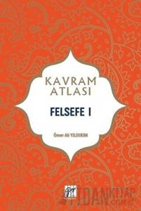 Felsefe 1 - Kavram Atlası