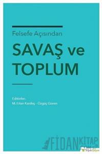 Felsefe Açısından Savaş ve Toplum