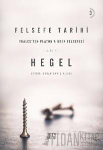 Felsefe Tarihi - 1. Cilt