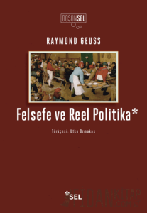 Felsefe ve Reel Politika