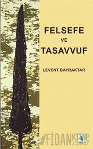 Felsefe ve Tasavvuf