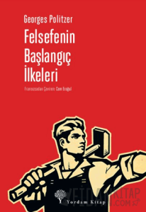 Felsefenin Başlangıç İlkeleri