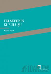 Felsefenin Kuruluşu