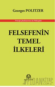 Felsefenin Temel İlkeleri