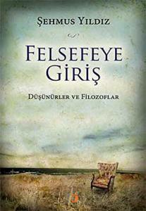 Felsefeye Giriş