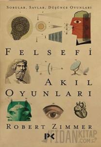 Felsefi Akıl Oyunları