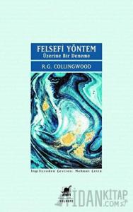 Felsefi Yöntem Üzerine Bir Deneme