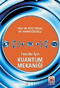 Fenciler İçin Kuantum Mekaniği