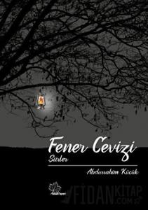 Fener Cevizi ‘’Şiirler