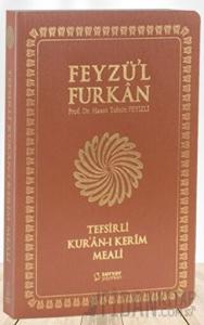 Feyzü'l Furkan Tefsirli Kur'an-ı Kerim Meali (Orta Boy - Tefsirli Meal - İnce Cilt) Taba