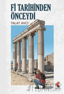 Fi Tarihinden Önceydi