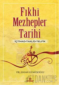 Fıkhi Mezhepler Tarihi