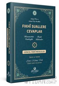 Fıkhi Suallere Cevaplar 5. Cilt (Ciltli)