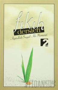 Fıkıh Dersleri 2. Cilt