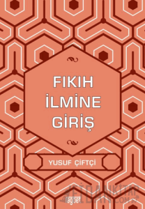 Fıkıh İlmine Giriş
