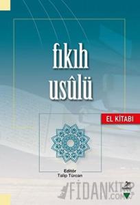 Fıkıh Usulü (El Kitabı)