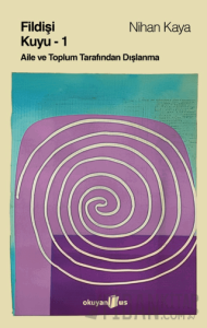 Fildişi Kuyu (Cilt 1)