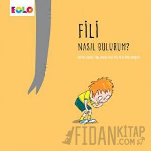 Fili Nasıl Bulurum?