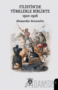 Filistin’de Türklerle Birlikte 1910-1916