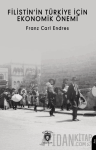 Filistin’in Türkiye İçin Ekonomik Önemi
