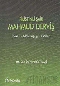 Filistinli Şair Mahmud Derviş