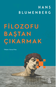 Filozofu Baştan Çıkarmak