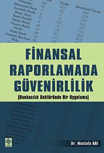 Finansal Raporlamada Güvenirlilik