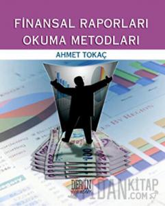 Finansal Raporları Okuma Metodları