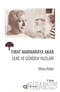 Fırat Marmaraya Akar - Ülke ve Gündem Yazıları