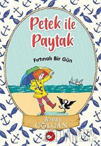 Fırtınalı Bir Gün - Petek ile Paytak 2