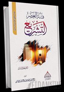 Fitnetül Asr Et-teşri (Ciltli)